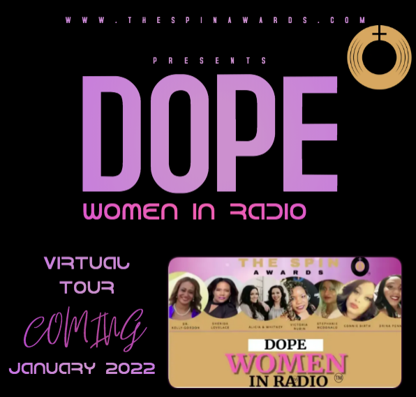 Dope Women In Radio Virtual Tour ends MARCH 10TH